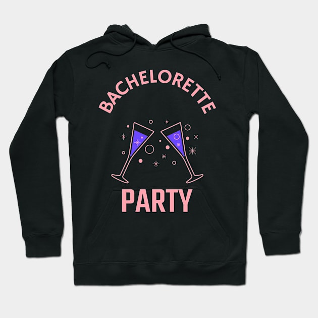 Bachelorette Party Hoodie by Artistic ID Ahs